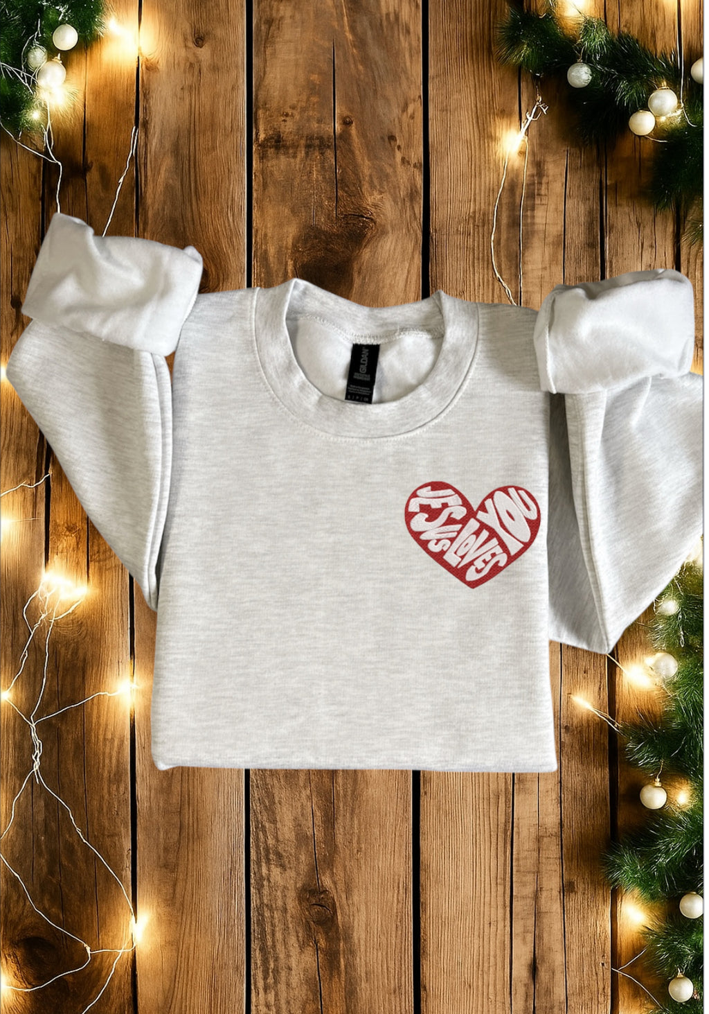 Jesus Loves You Heart Sweatshirt – Christian Gift