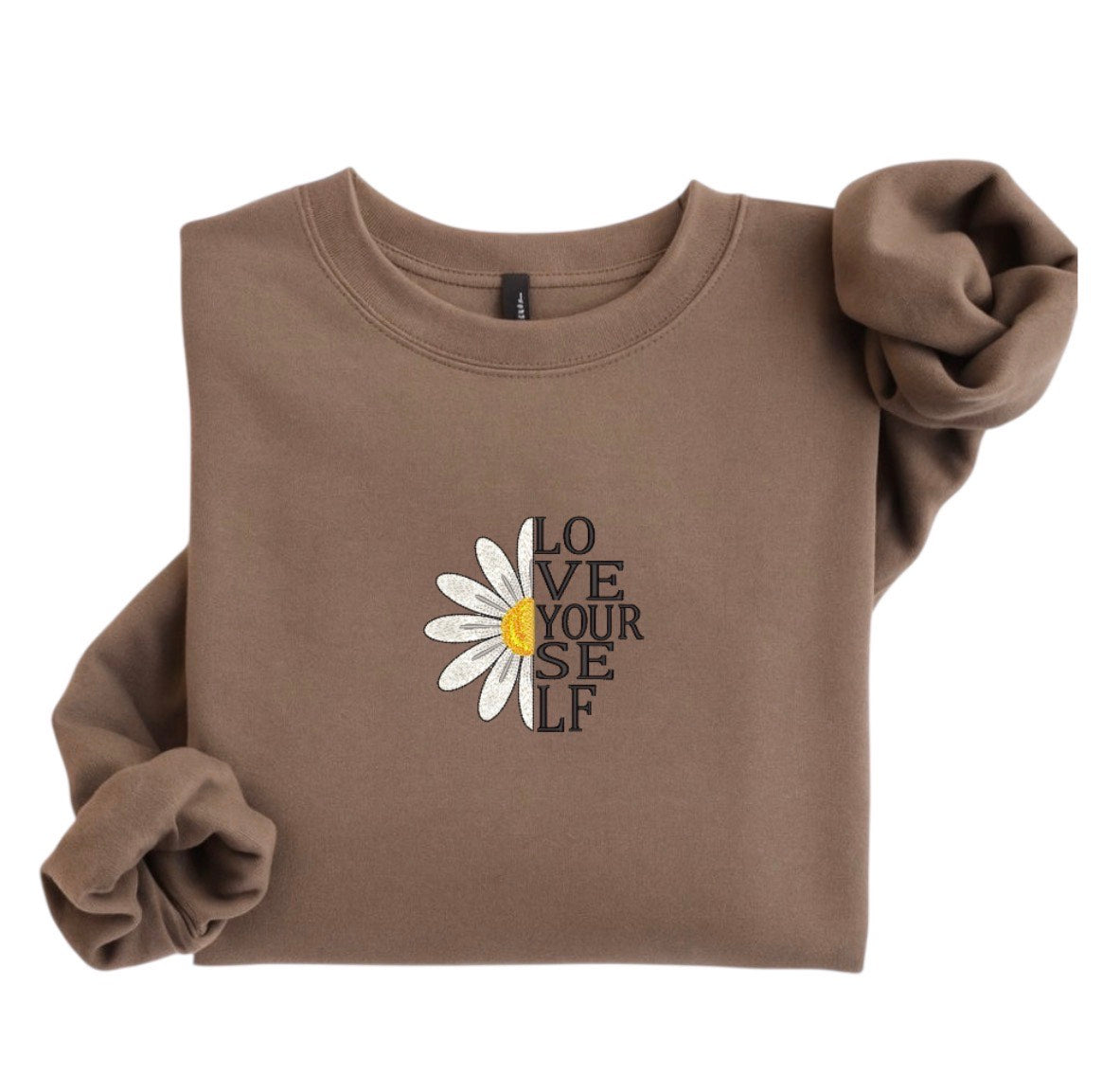 Embroidered Love Yourself Sweatshirt, Daisy Floral Sweatshirt, Self Love Gift for Her, Minimal Aesthetic Pullover