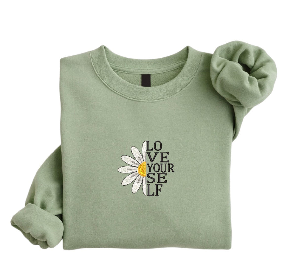 Embroidered Love Yourself Sweatshirt, Daisy Floral Sweatshirt, Self Love Gift for Her, Minimal Aesthetic Pullover