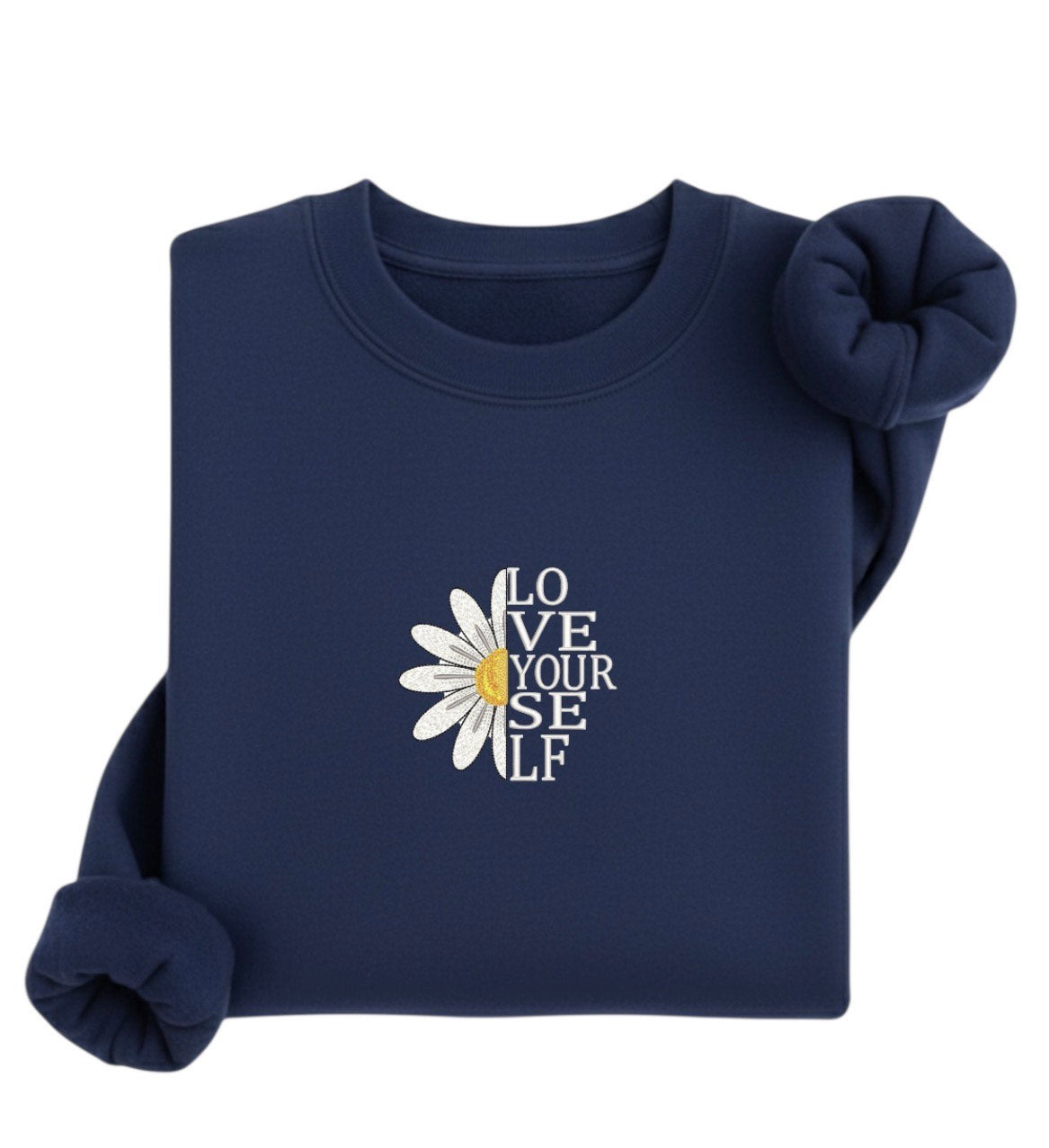 Embroidered Love Yourself Sweatshirt, Daisy Floral Sweatshirt, Self Love Gift for Her, Minimal Aesthetic Pullover