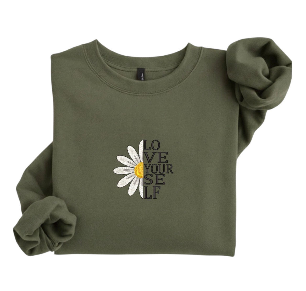 Embroidered Love Yourself Sweatshirt, Daisy Floral Sweatshirt, Self Love Gift for Her, Minimal Aesthetic Pullover