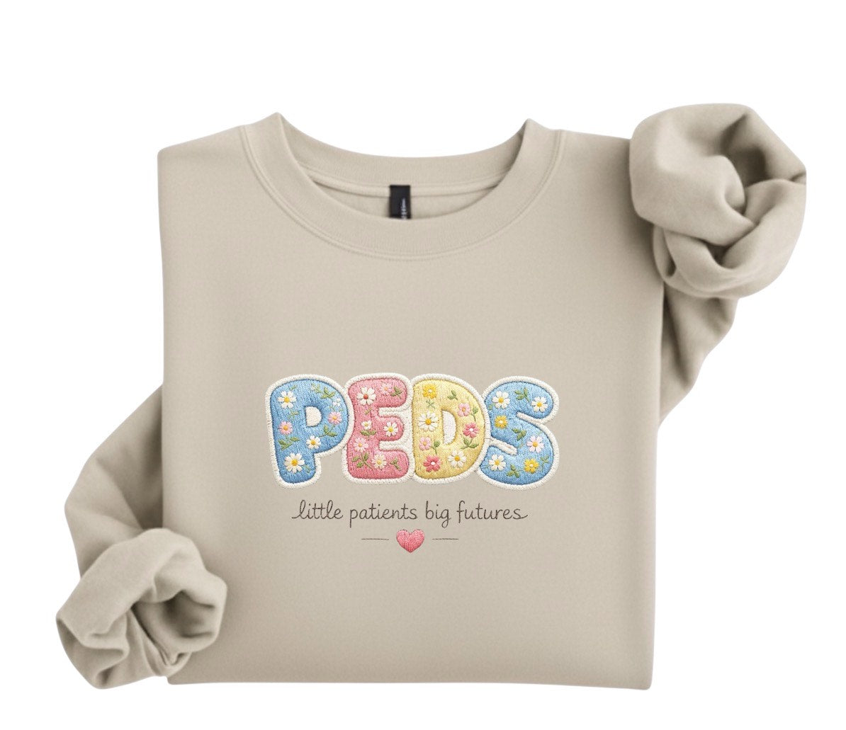 Embroidered PEDS Sweatshirt – Floral Pediatric Nurse Crewneck
