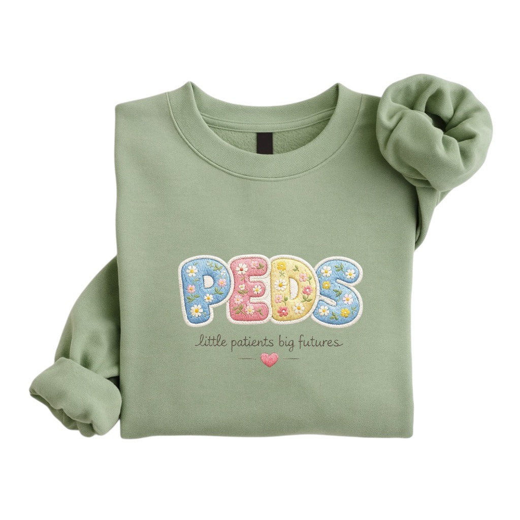 Embroidered PEDS Sweatshirt – Floral Pediatric Nurse Crewneck