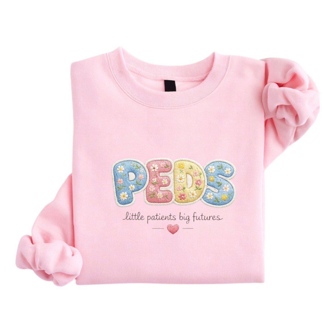 Embroidered PEDS Sweatshirt – Floral Pediatric Nurse Crewneck